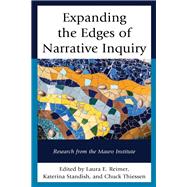 Expanding the Edges of Narrative Inquiry Research from the Mauro Institute