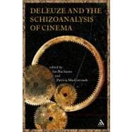 Deleuze And The Schizoanalysis Of Cinema