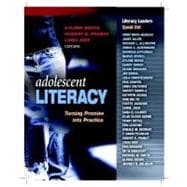 Adolescent Literacy : Turning Promise into Practice