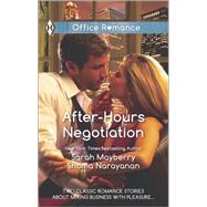 After-Hours Negotiation Can't Get Enough\An Offer She Can't Refuse