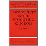 Law and Society in the Visigothic Kingdom