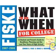 Fiske What to Do When for College 2007-2008