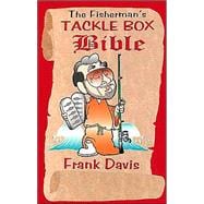 Fisherman's Tackle Box Bible