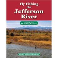 Fly Fishing the Jefferson River