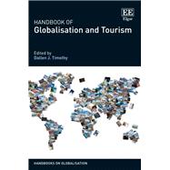 Handbook of Globalisation and Tourism