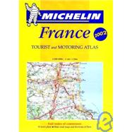 Michelin Tourist and Motoring Atlas France: Tourist and Motoring Atlas
