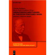 Grenzüberschreitungen in Theodor Fontanes Werk