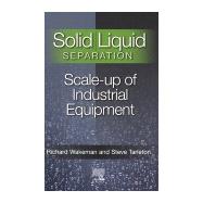 Solid/liquid Separation : Scale-up of Industrial Equipment