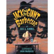 Jack and the Giant Barbecue