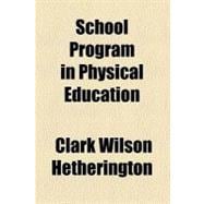 School Program in Physical Education