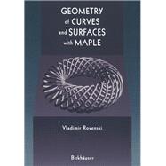 Geometry of Curves and Surfaces with MAPLE