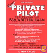 Private Pilot and Recreational Pilot FAA Written Exam for the FAA Computer-Based Pilot Knowledge Tests: Private Pilot-Airplane/Recreational Pilot-Airplane/Private Pilot-Airplane Transition