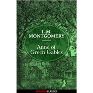 Anne of Green Gables (Diversion Classics)