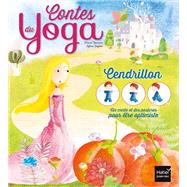Les contes du yoga - Cendrillon