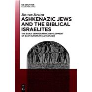 Ashkenazic Jews and the Biblical Israelites
