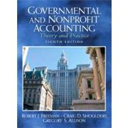 Governmental And Nonprofit Accounting: Theory And Practice
