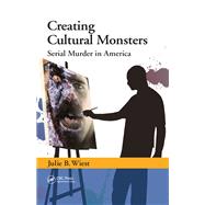 Creating Cultural Monsters
