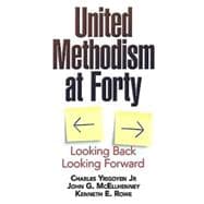 United Methodism at Forty