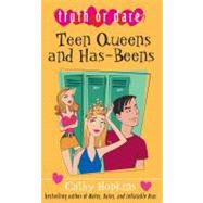 Teen Queens and Has-Beens