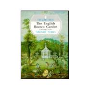 The English Rococo Garden