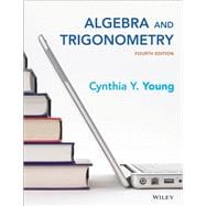 Algebra and Trigonometry, 4th Edition WileyPLUS Single-term