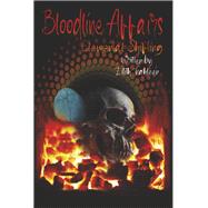 Bloodline Affairs