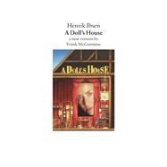 A Doll's House A New Version by Frank McGuinness