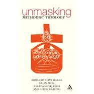 Unmasking Methodist Theology : A Way Forward