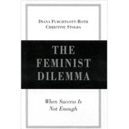 The Feminist Dilemma