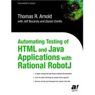 Automating Testing of Html and Java Applications With Rational Robotj