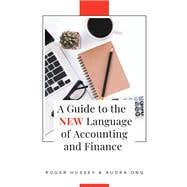 A Guide to the New Language of Accounting and Finance