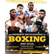 The Ultimate Encyclopedia of Boxing