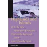 Highlands and Islands: Poetry of Place