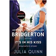 It's in His Kiss: Bridgerton (Bridgertons, 7)