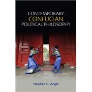 Contemporary Confucian Political Philosophy