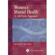 Women's Mental Health  A Life-Cycle Approach
