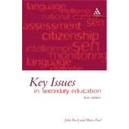 Key Issues in Secondary Education 2nd Edition