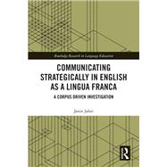 Communicating Strategically in English as a Lingua Franca