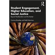 Student Engagement, Higher Education, and Social Justice