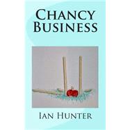Chancy Business