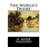 The World's Desire