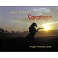 Barbara D. Livingston's Saratoga