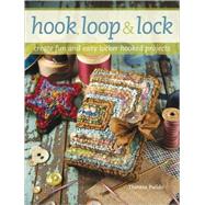 Hook, Loop & Lock