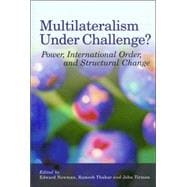 Multilateralism Under Challenge