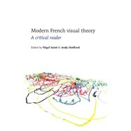 Modern French Visual Theory A Critical Reader