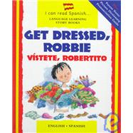 Get Dressed, Robbie/Vistete, Robertito