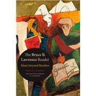 The Bruce B. Lawrence Reader