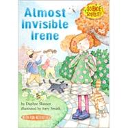 Almost Invisible Irene
