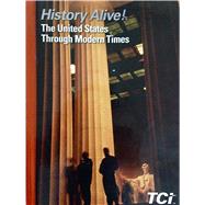 History Alive! The United States Through Modern Times Student Edition