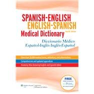 Spanish-English English-Spanish Medical Dictionary Diccionario Médico Español-Inglés Inglés-Español